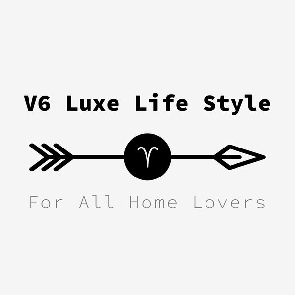 V6 Luxe Life Style